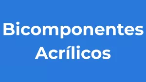 Bicomponentes Acrílicos