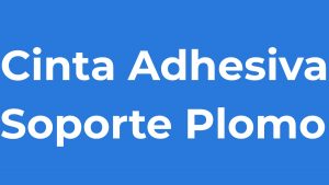 Cinta adhesiva soporte plomo