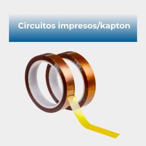 Circuitos Impresos/Kapton
